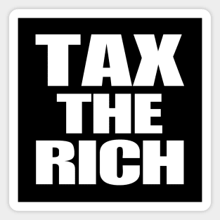 Tax The Rich Magnet